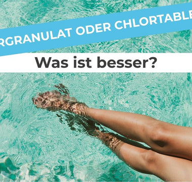 Chlorgranulat-oder-Chlortabletten-was-ist-besser Terrauno